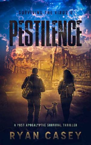 [Surviving the Virus 08] • Surviving the Virus | Book 8 | Pestilence